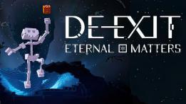 DE-EXIT – Eternal Matters Review