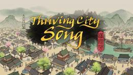 Thriving City: Song PC Review