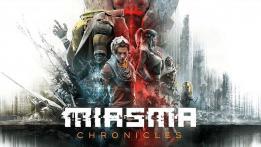 Miasma Chronicles PC Review