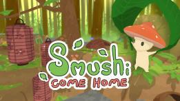 Smushi Come Home PC Review