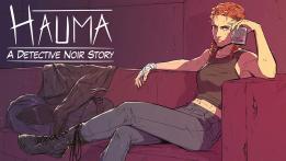 Hauma - A Detective Noir Story PC Review