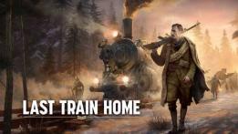 Last Train Home PC Review