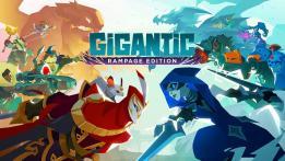 Gigantic: Rampage Edition Review | PC