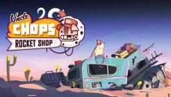 Uncle Chop's Rocket Shop Review