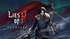 Lies of P: Overture Review