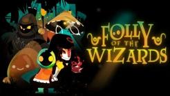 Folly of the Wizards Review