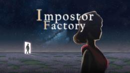 Impostor Factory PC Review Impostor Factory PC Review
