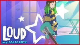 Loud: My Road to Fame Review Loud: My Road to Fame Review