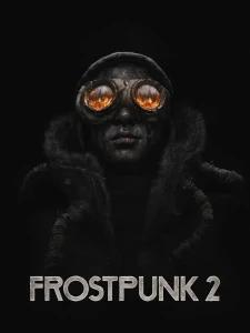 Frostpunk 2 Frostpunk 2