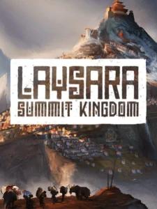 Laysara: Summit Kingdom Laysara: Summit Kingdom